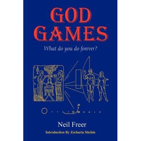 God Games: What Do You Do Forever? -- Neil Freer - Picture 1 of 1